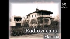Aici Radio Vacanța -  Litoralul românesc